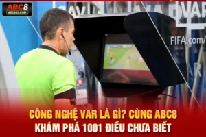 Công nghệ VAR
